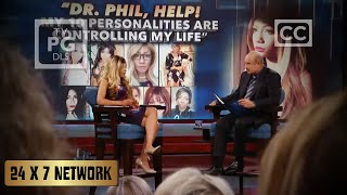 10 Personalities Ruling My World Dr Phil Helps Me Find My True Self [upl. by Conrad]