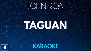 John Roa  Taguan KaraokeAcoustic Instrumental [upl. by Izawa]