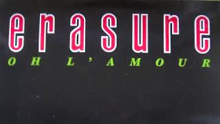 Erasure  Oh lamour 1986 Funky Sisters Remix [upl. by Pandolfi]