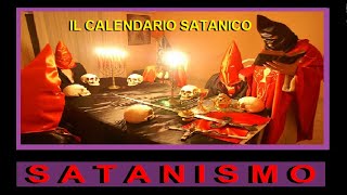 Il calendario satanico il Drago Rosso lunione satanisti italiana [upl. by Rossen]