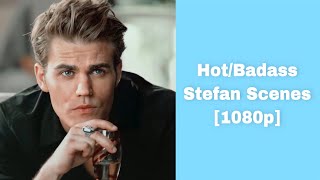 HotBadass Stefan Salvatore Scenes 1080p [upl. by Jae729]