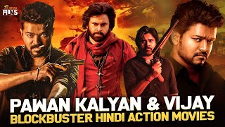 Power Star Pawan Kalyan amp Ilayathalapathy Vijay Blockbuster Hindi Action Movies  Mango Indian Films [upl. by Fulbright373]