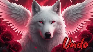 Wolf  Undo Lyrics [upl. by Zed]