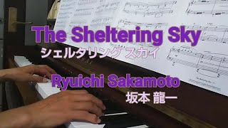 The Sheltering Sky  Ryuichi Sakamoto シェルタリング スカイ 坂本龍一 [upl. by Pisarik]