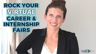 How to Prepare for a Virtual Career Fair  Tips for Students  The Intern Hustle [upl. by Maurise464]