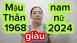 tuổi Mậu Thân SN 1968 nam nữ xem năm 2024 nhiều cơ hội tốt đến xem để biết [upl. by Aridan207]