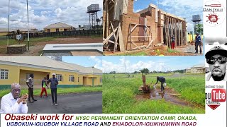 Obaseki work for NYSC PERMANENT ORIENTATION CAMP OKADA UGBOKUN IGUOBOH VILLAGE ROAD AND EKIADOLO [upl. by Ylime]