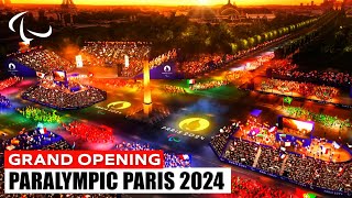 Paralympic Games Paris 2024 Unveiling the Grand Opening Ceremony [upl. by Pollack]