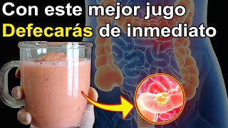 Toma ESTO y Defecarás de inmediato  El mejor jugo para curar estreñimiento [upl. by Aynav]