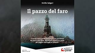 Il pazzo del faro  Emilio Salgari  Audiolibro  Audioracconto  Avventura [upl. by Inimak]