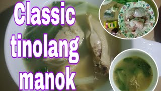 Easy tinolang manok with pechay Chicken tinola Filipino Recipe [upl. by Frum]