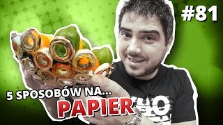 5 sposobów na PAPIER [upl. by Sire]