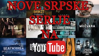 Gledajte nove srpske serije na YouTube [upl. by Lledra]