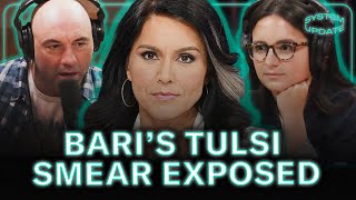 Joe Rogan EXPOSES Bari Weisss Baseless Smears Against Tulsi [upl. by Liebermann796]