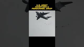 US Army M777 Howitzer amp Paratrooper Drop [upl. by Crawford]