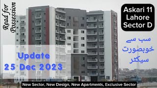 Askari 11 Lahore Sector D Apartments  Update 25 Dec 2023 [upl. by Plafker360]