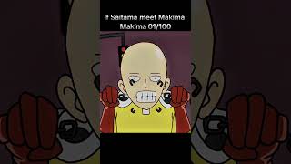 Saitama vs Makima Makima meet Saitama anime edit [upl. by Perrins595]