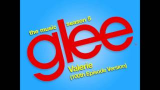 Glee  Valerie DOWNLOAD MP3  LYRICS [upl. by Anivas]