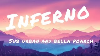 Inferno  lyrics  slowed and reverbed  bella poarch and sub urban [upl. by Ike]