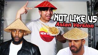 NO GET A Kendrick Lamar  Not Like Us Asian Parody [upl. by Kenneth]