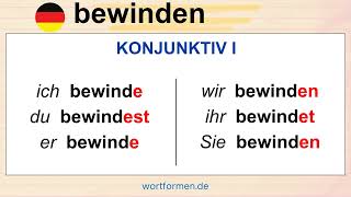 Konjugation des Verbs „bewinden“ in allen Zeitformen und allen Modi [upl. by Pearla]