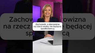 Zachowek a darowizna na rzecz osoby nie będącej spadkobiercą [upl. by Ejrog]