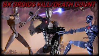 Star Wars Bx Droids KillDeath Count [upl. by Ecnatsnok893]