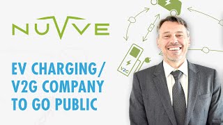 Gregory Poilasne Nuvve EV Charging  V2G Company to Go Public  Nuvve IPO  Nuvve stock [upl. by Welles887]