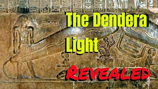 The Dendera Light Revealed [upl. by Flavio418]