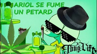 YTP FR ARIOL SE FUME UN PETARD [upl. by Shugart]