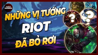 Những Vị Tướng Bị Riot Bỏ Rơi Trong Liên Minh Huyền Thoại [upl. by Akihsal199]