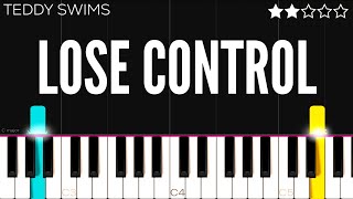 Teddy Swims  Lose Control  EASY Piano Tutorial [upl. by Vinny]