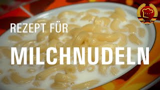 Omas Milchnudeln Rezept aus der DDR kann jeder schnell und einfach kochen [upl. by Bent]