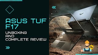 Asus TUF F17 Gaming Laptop Unboxing And Full Review  Valorant  Call Of Duty  Gadgets Tech [upl. by Gabriella788]