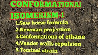 CONFORMATIONAl Isomerism1 [upl. by Misab]