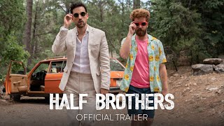 HALF BROTHERS  Official Trailer HD  In Theaters December 4 [upl. by Beora]