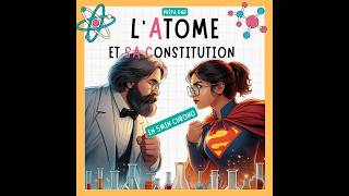 La constitution de latome [upl. by Wyatan424]