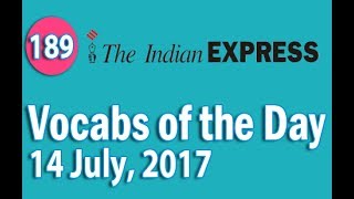 The Indian Express Vocabulary 14 July 2017  Learn 10 New Words with Tricks  Day189 [upl. by Eetsim742]