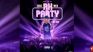 Liege Wick  Rh Party Official Audio [upl. by Arline]