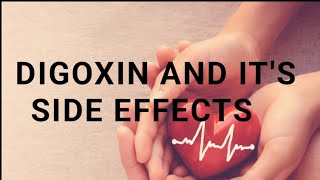 DIGOXIN AND ITS SIDE EFFECTS AIIMS NORCET [upl. by Bast]