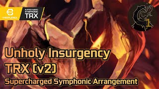 Calamity Mod OST ReOrchestrated Unholy Insurgency v2 Full Orchestral Arrangement [upl. by Ovid]