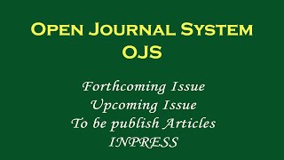 035 OJS 3x add forthcoming issue or inpress or future issue in hindi [upl. by Acinorrev]