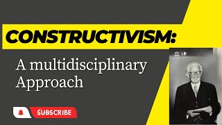 Constructivism A multidisciplinary Approach [upl. by Borden]