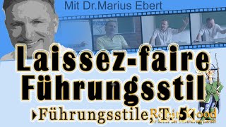 Laissezfaire Führungsstil [upl. by Aeslahc]