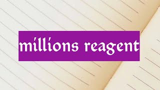 millions reagent [upl. by Irim]