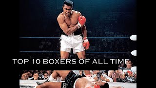 TOP 10 BOXERS ALL TIME [upl. by Ivzt]