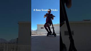 4 Easy Scooter tricks [upl. by Aicenad]