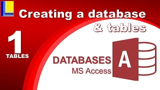 MS Access  Tables Part 1 Creating a database and tables [upl. by Minny]