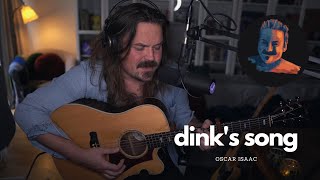 Dinks Song Fare thee well  Oscar Isaac Acoustic Cover [upl. by Sucramed]