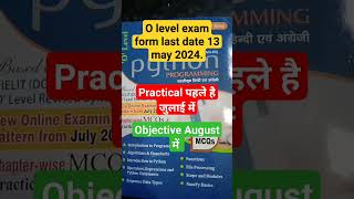 o level exam July 2024 form filling date exam lock date nielit nielitolevel [upl. by Nyladnek]